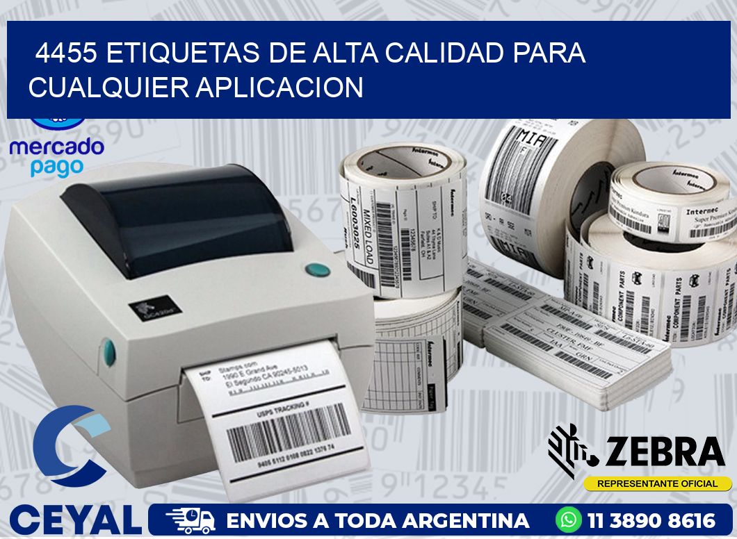 4455 ETIQUETAS DE ALTA CALIDAD PARA CUALQUIER APLICACION