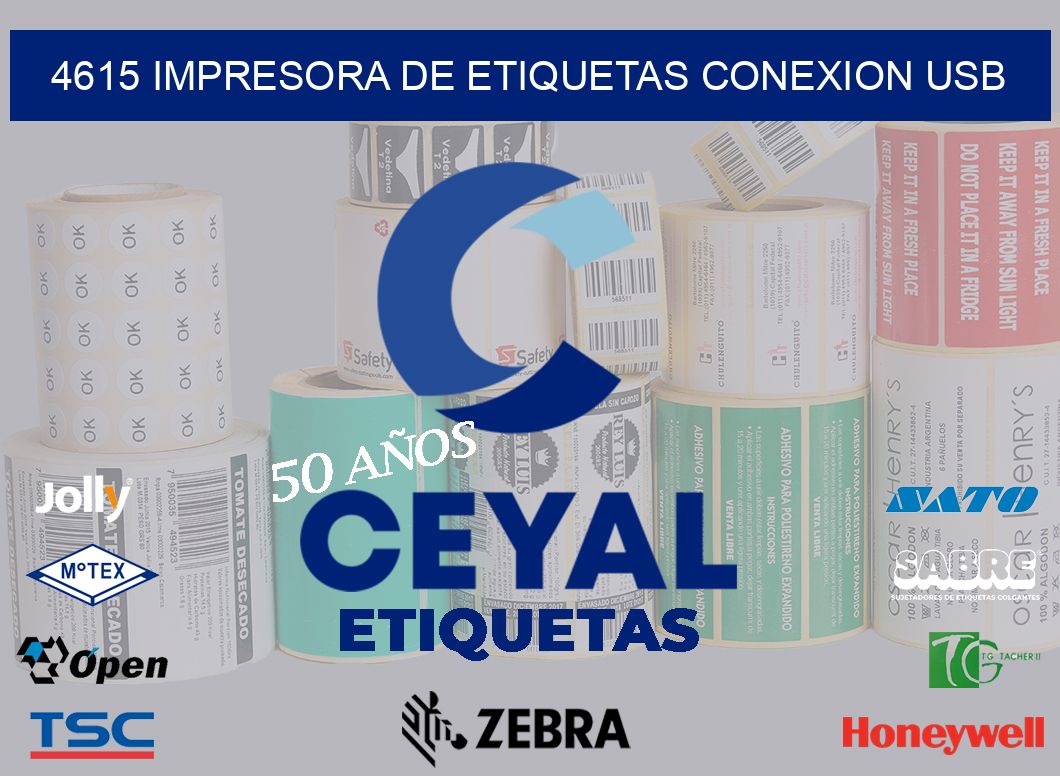 4615 IMPRESORA DE ETIQUETAS CONEXION USB