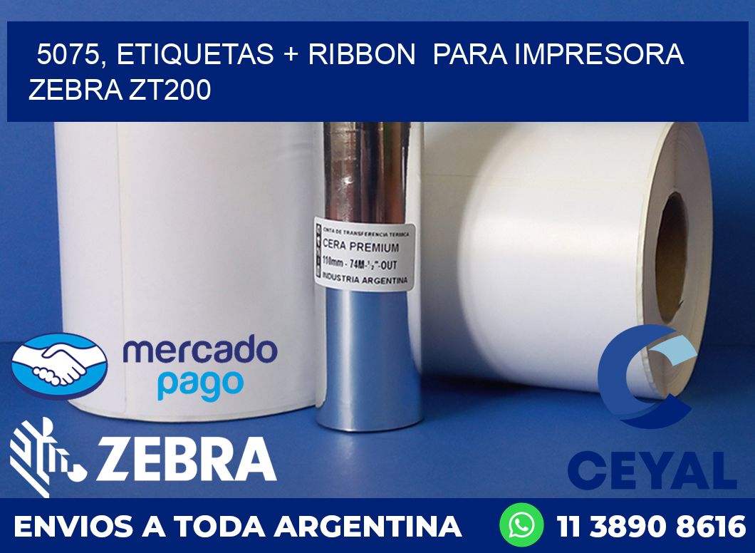 5075, etiquetas + ribbon para impresora zebra ZT200