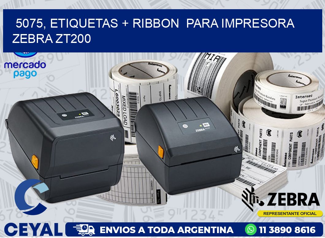 5075, etiquetas + ribbon  para impresora zebra ZT200