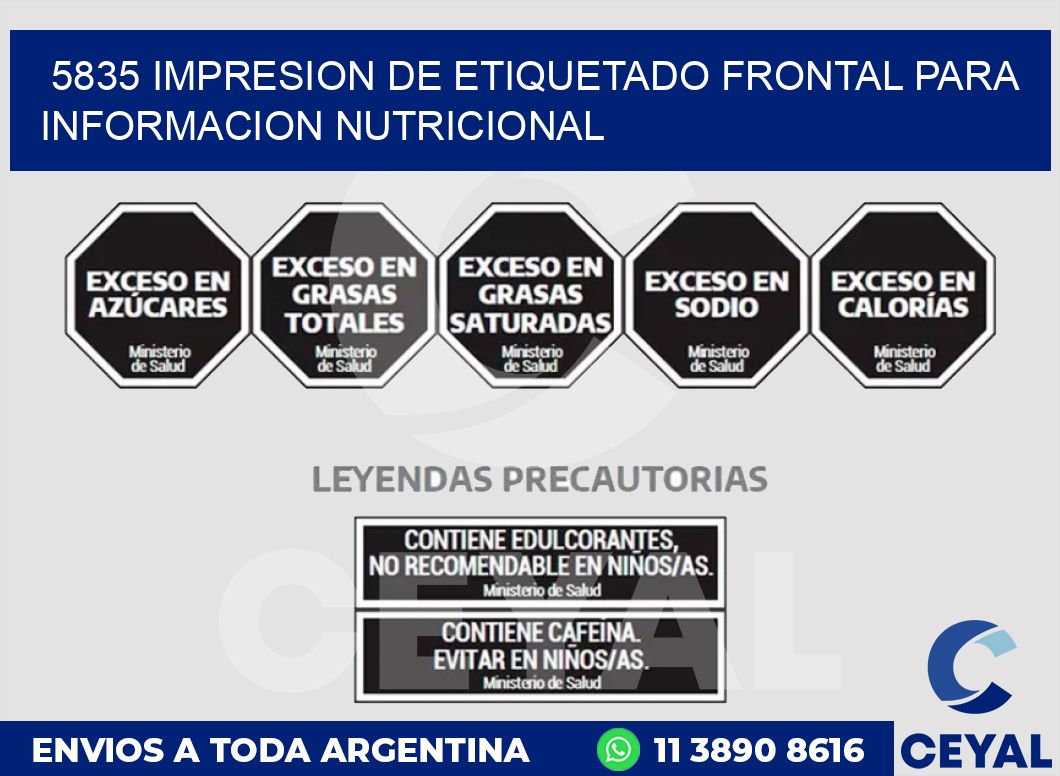 5835 IMPRESION DE ETIQUETADO FRONTAL PARA INFORMACION NUTRICIONAL