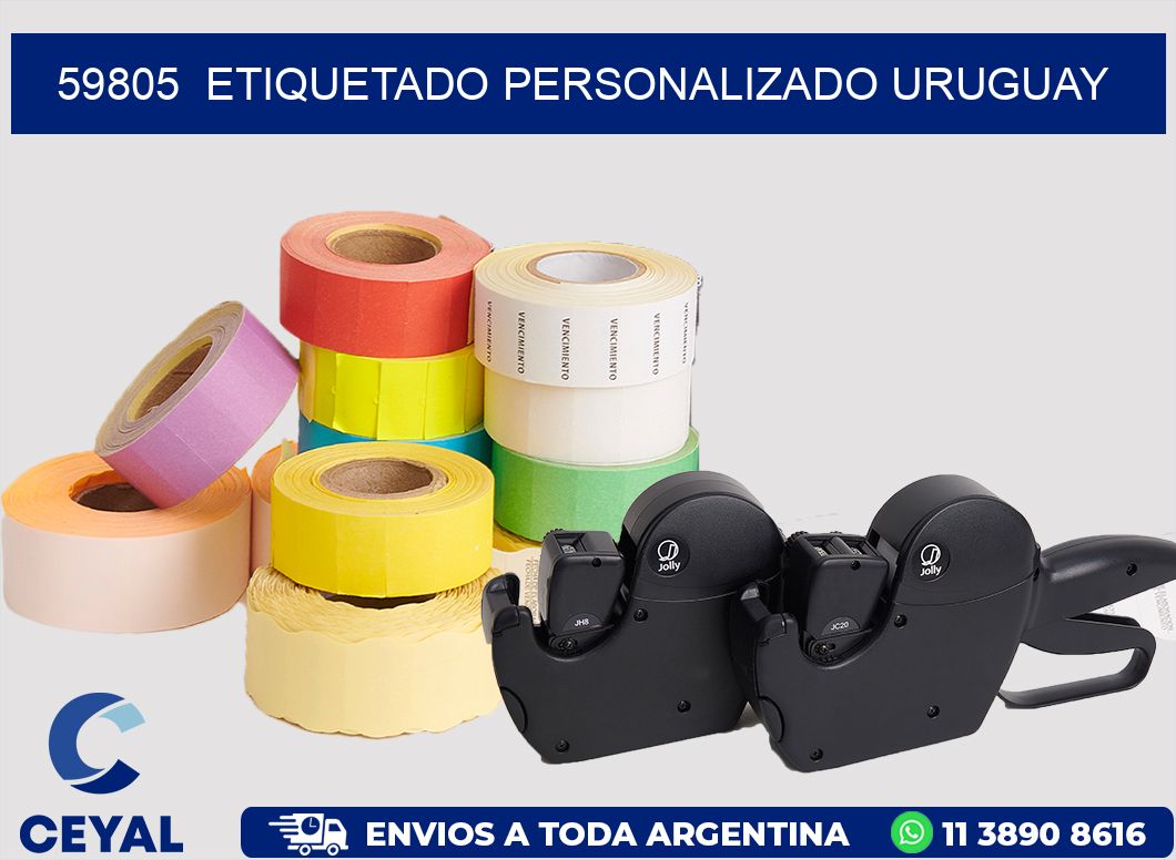 59805  ETIQUETADO PERSONALIZADO URUGUAY
