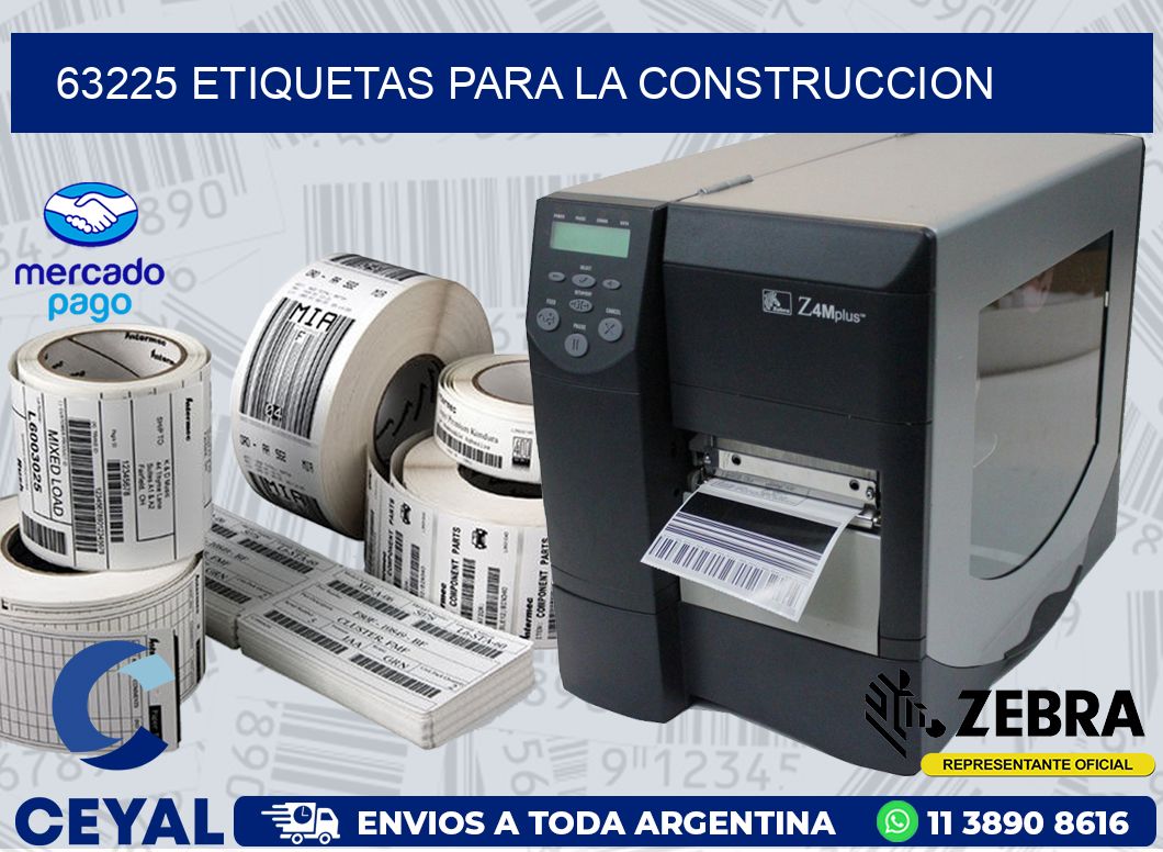 63225 ETIQUETAS PARA LA CONSTRUCCION