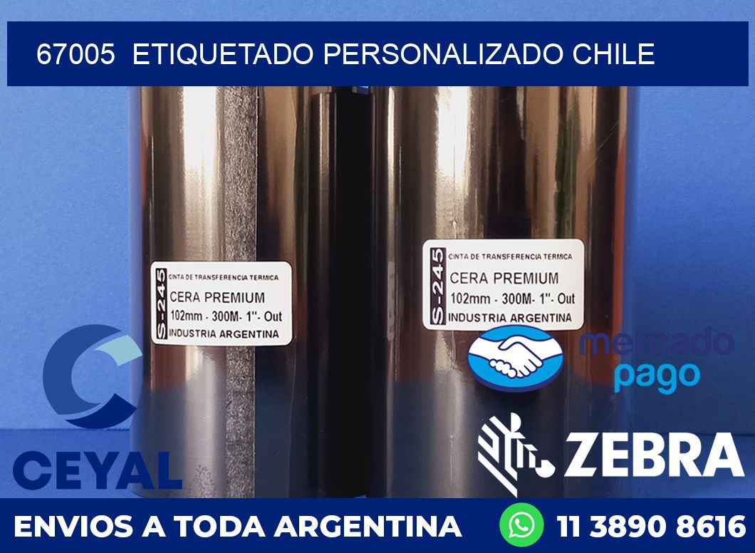 67005  ETIQUETADO PERSONALIZADO CHILE