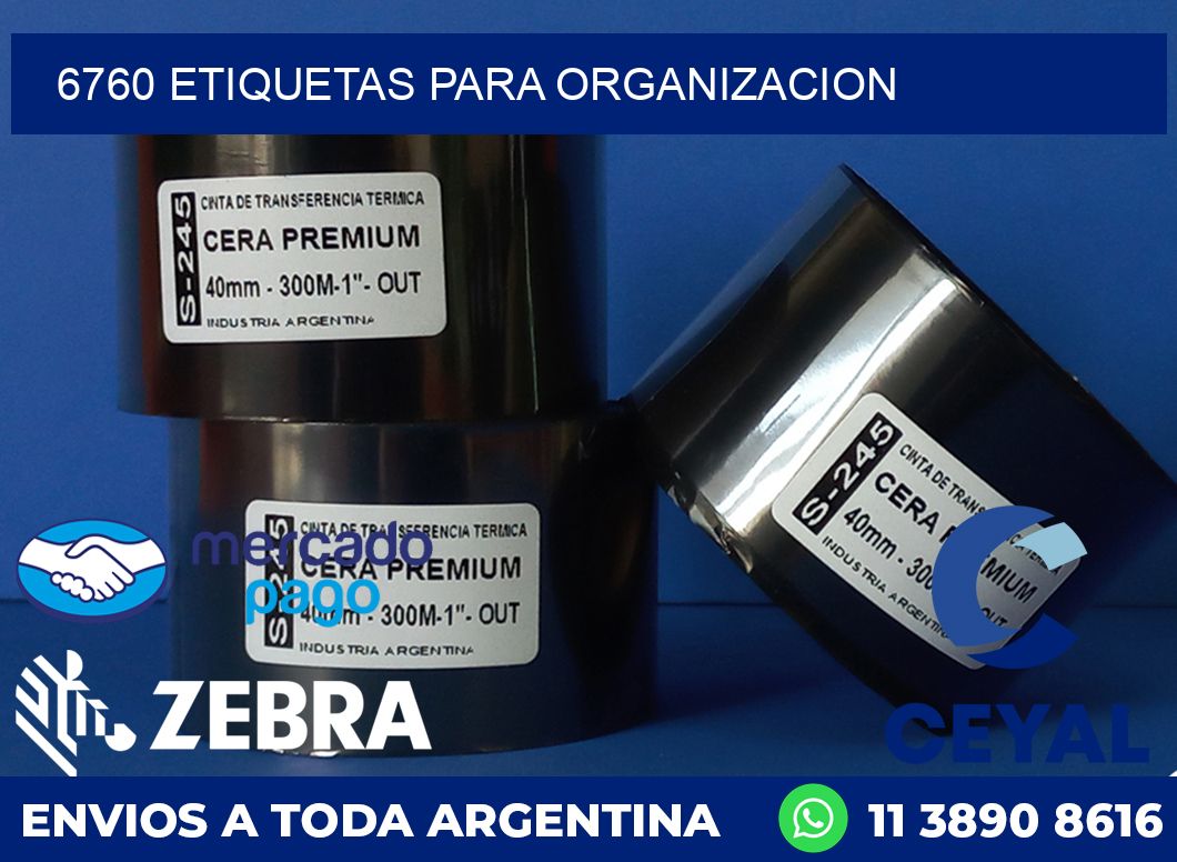 6760 ETIQUETAS PARA ORGANIZACION