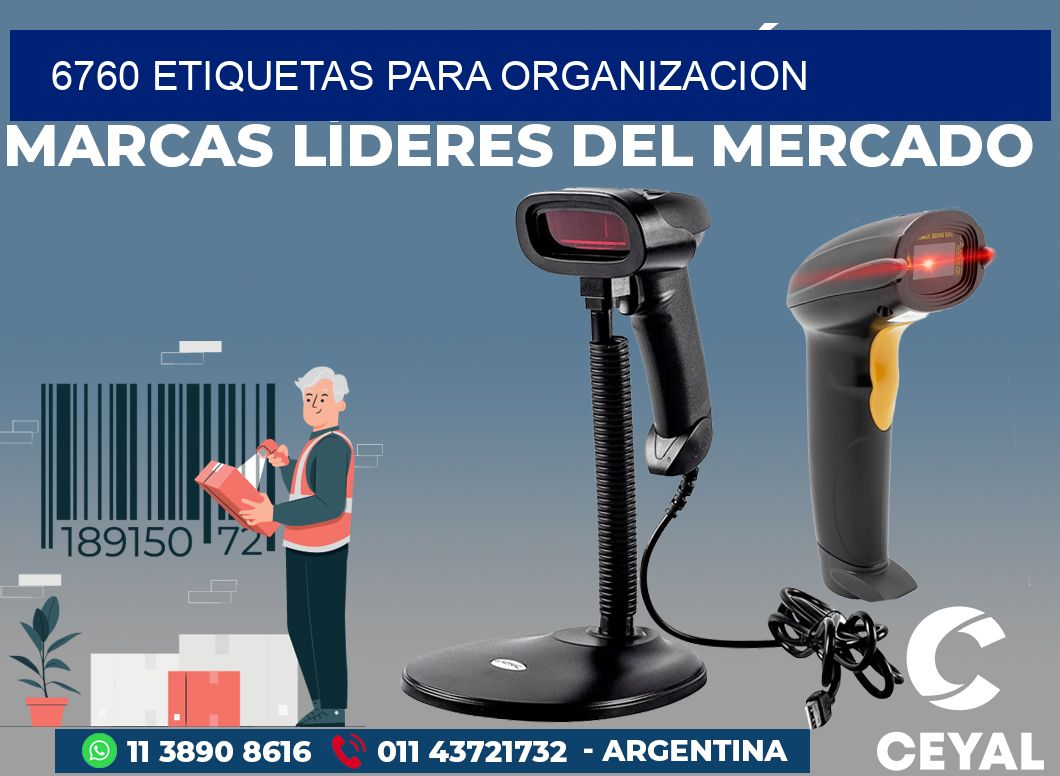 6760 ETIQUETAS PARA ORGANIZACION