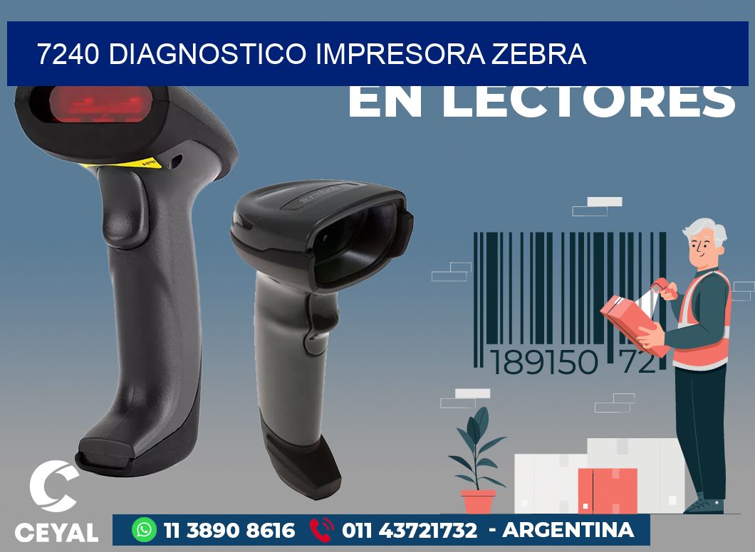 7240 DIAGNOSTICO IMPRESORA ZEBRA