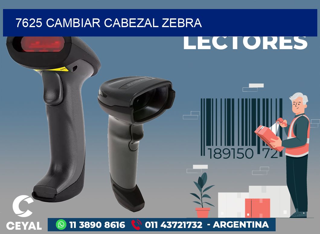 7625 CAMBIAR CABEZAL ZEBRA