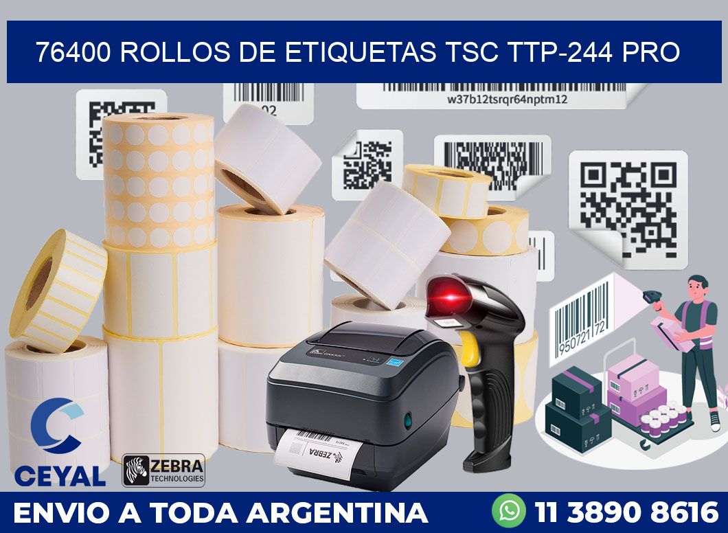 76400 ROLLOS DE ETIQUETAS TSC TTP-244 PRO