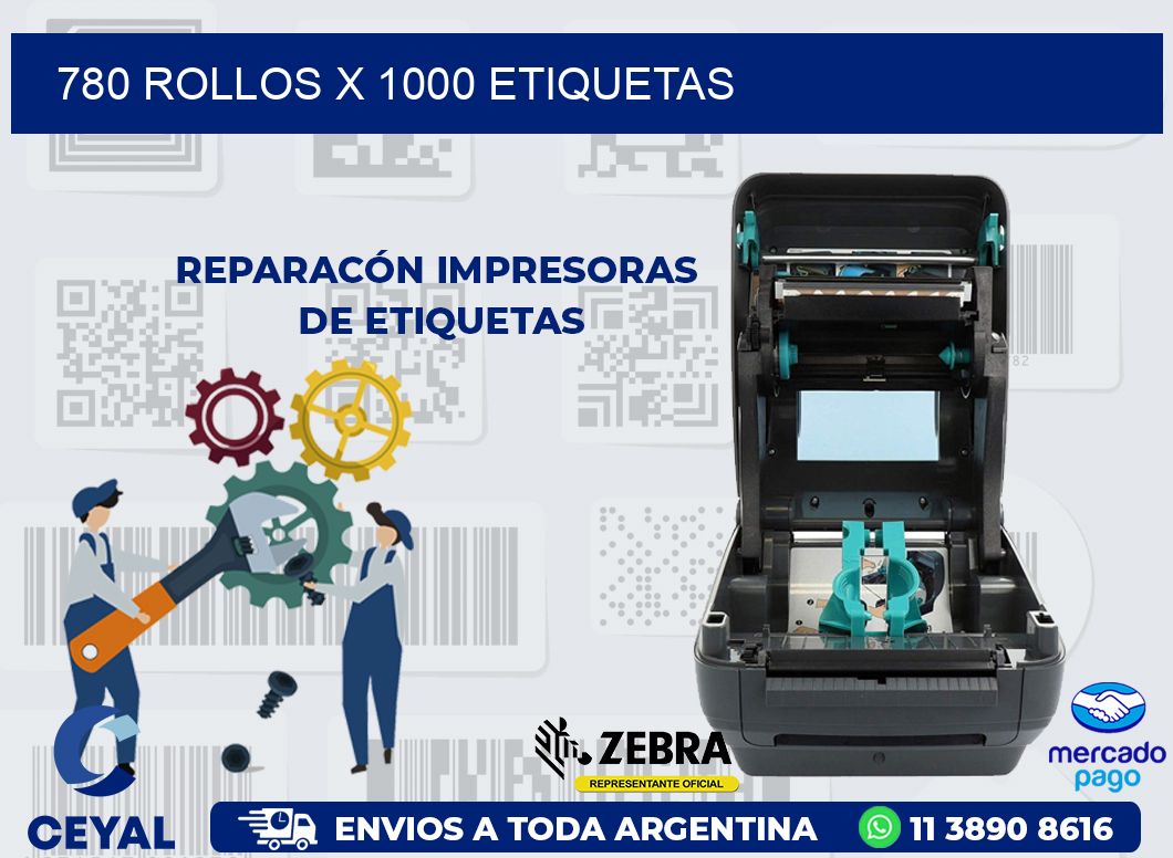 780 ROLLOS X 1000 ETIQUETAS