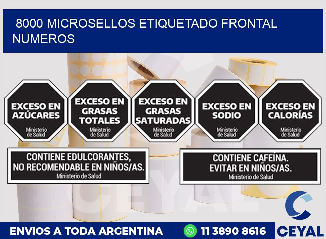 8000 MICROSELLOS ETIQUETADO FRONTAL NUMEROS