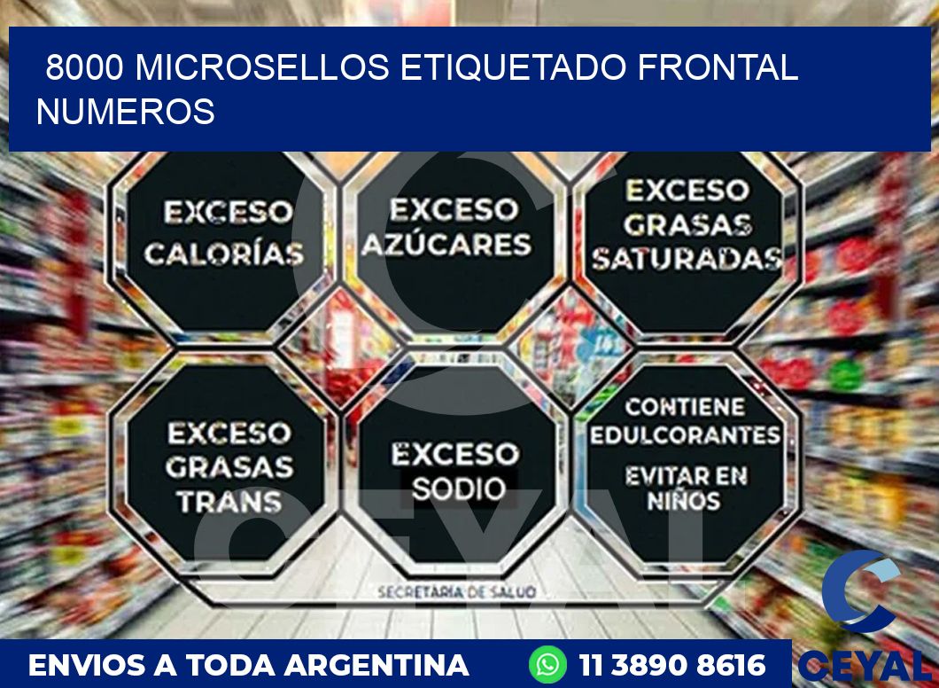 8000 MICROSELLOS ETIQUETADO FRONTAL NUMEROS