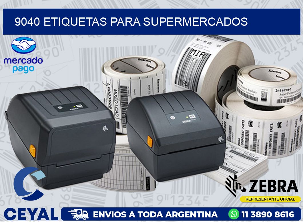 9040 ETIQUETAS PARA SUPERMERCADOS