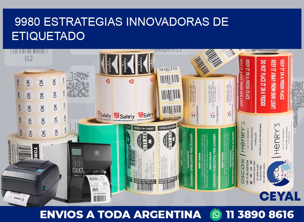 9980 ESTRATEGIAS INNOVADORAS DE ETIQUETADO