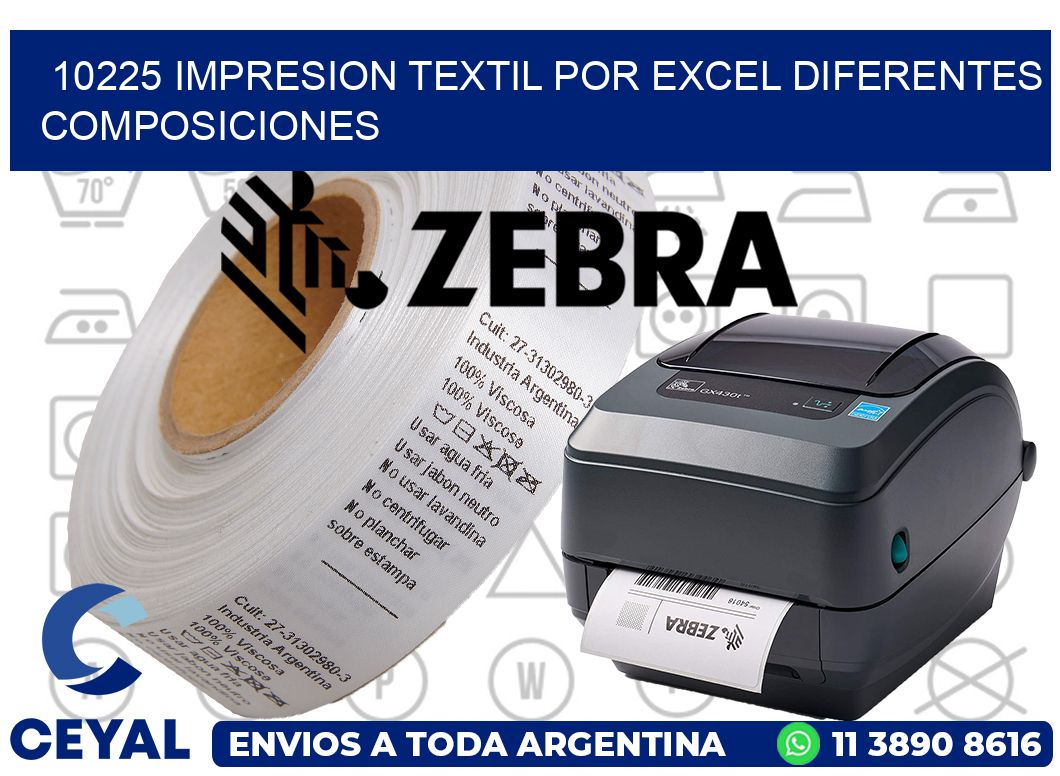 10225 IMPRESION TEXTIL POR EXCEL DIFERENTES COMPOSICIONES