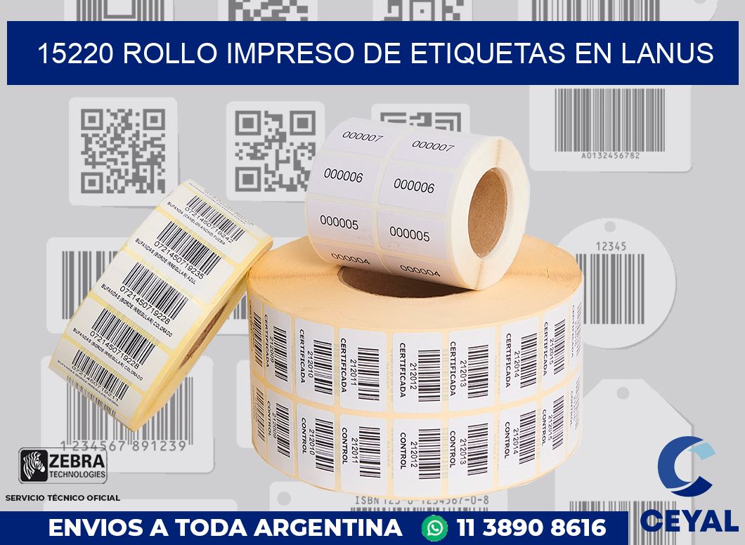 15220 ROLLO IMPRESO DE ETIQUETAS EN LANUS