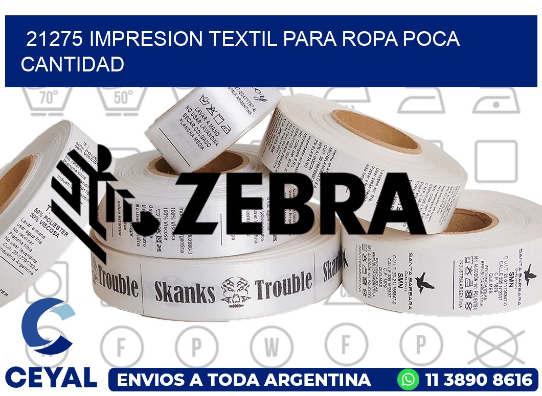 21275 IMPRESION TEXTIL PARA ROPA POCA CANTIDAD