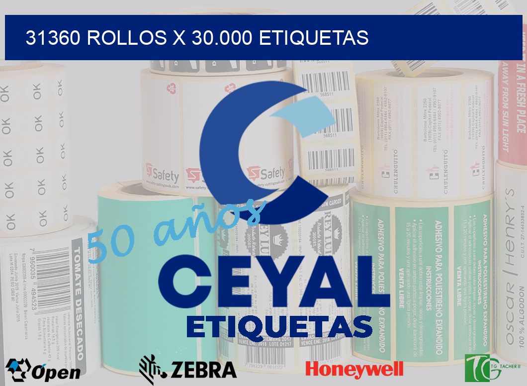 31360 Rollos x 30.000 etiquetas