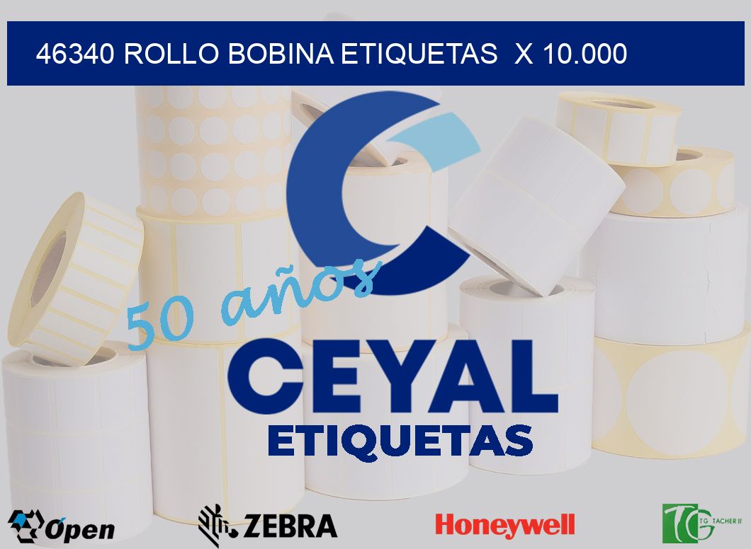 46340 Rollo bobina etiquetas  x 10.000