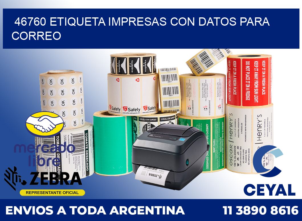 46760 ETIQUETA IMPRESAS CON DATOS PARA CORREO
