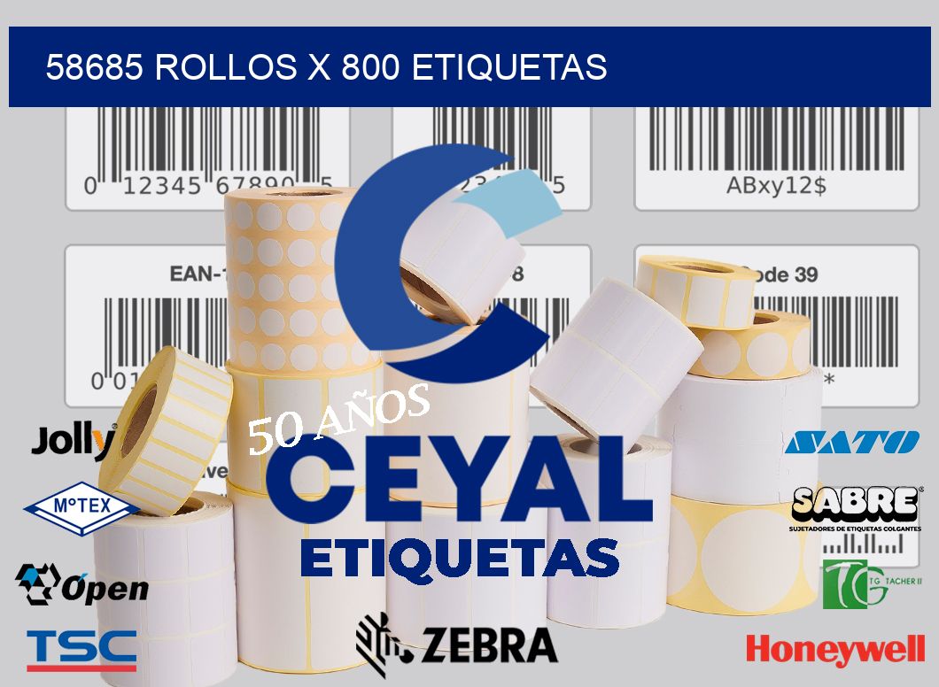 58685 Rollos x 800 etiquetas