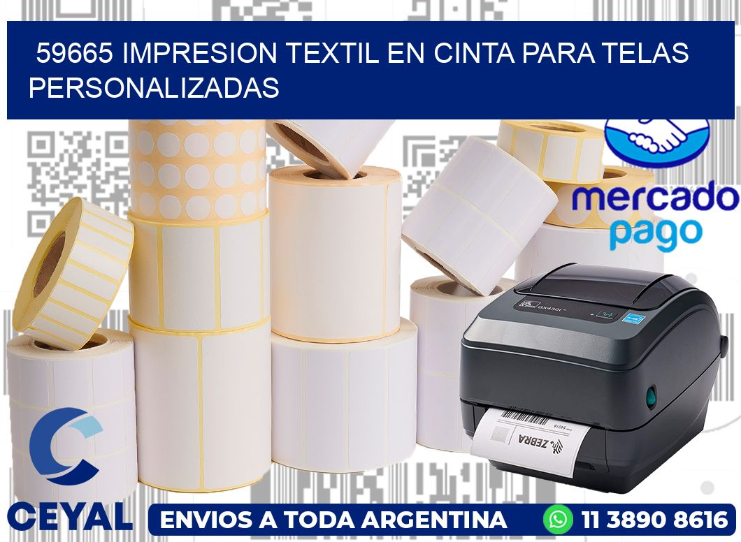 59665 IMPRESION TEXTIL EN CINTA PARA TELAS PERSONALIZADAS