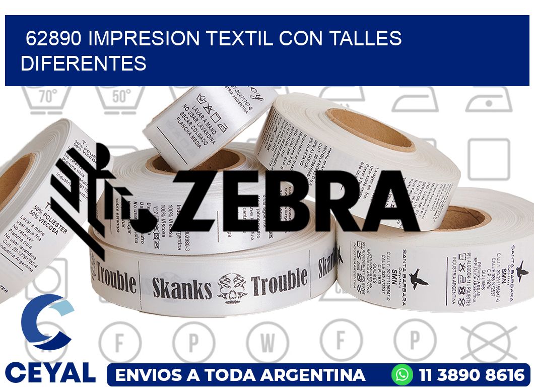 62890 IMPRESION TEXTIL CON TALLES DIFERENTES