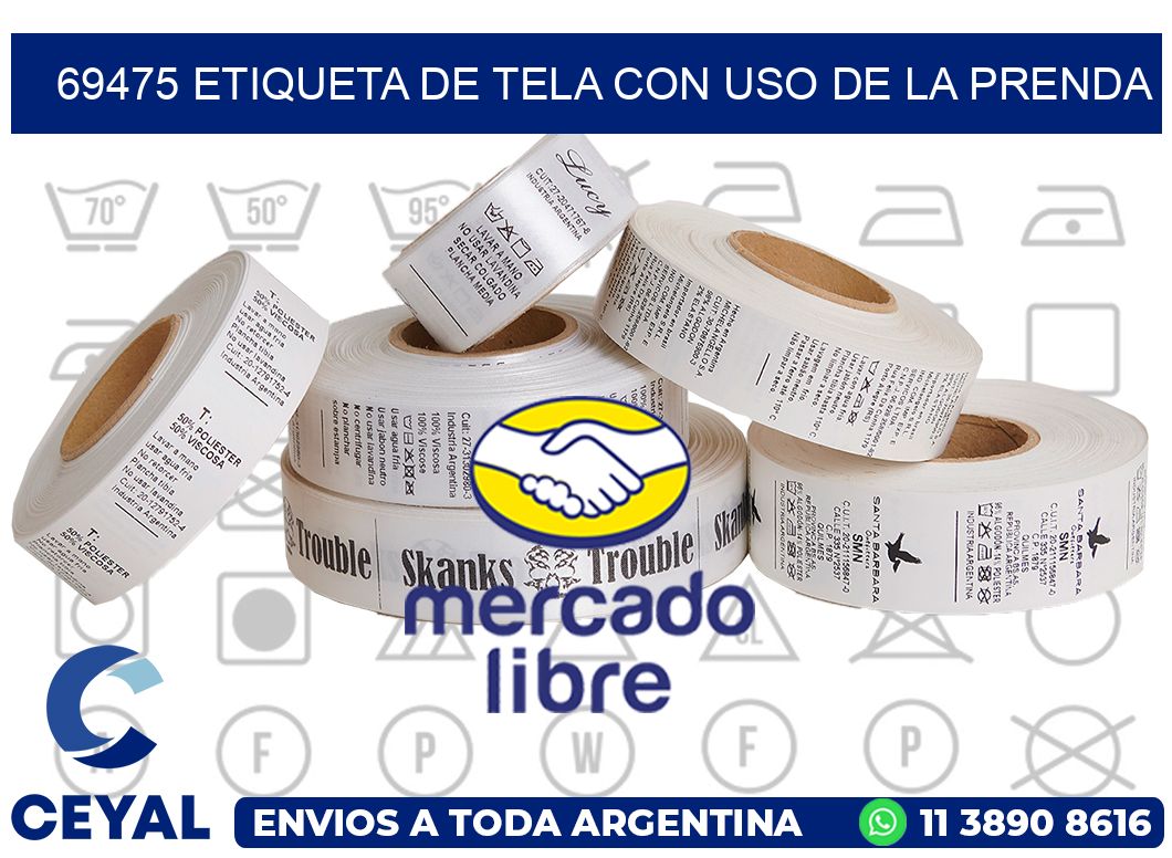 69475 ETIQUETA DE TELA CON USO DE LA PRENDA