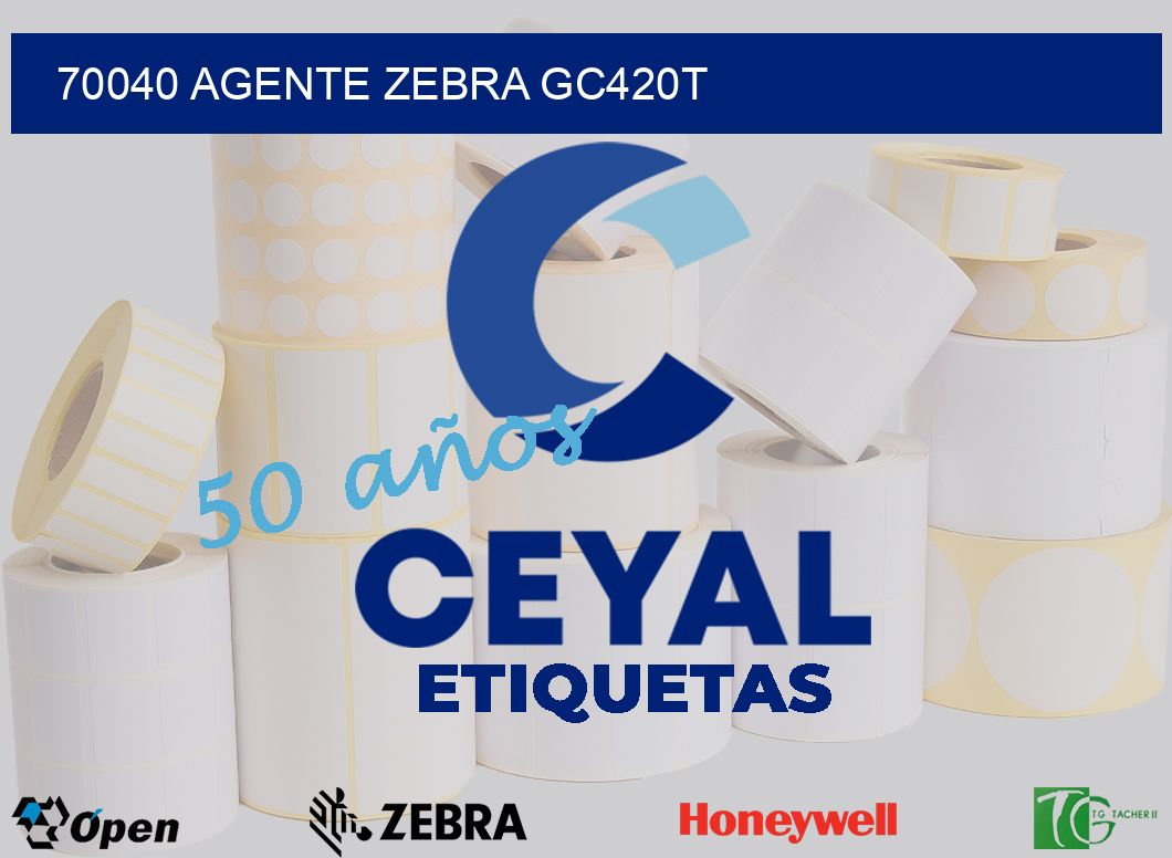 70040 AGENTE ZEBRA GC420T