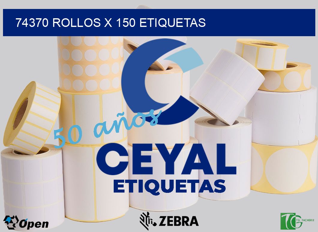 74370 Rollos x 150 etiquetas
