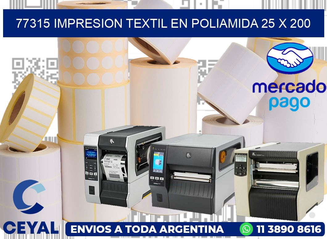 77315 IMPRESION TEXTIL EN POLIAMIDA 25 X 200