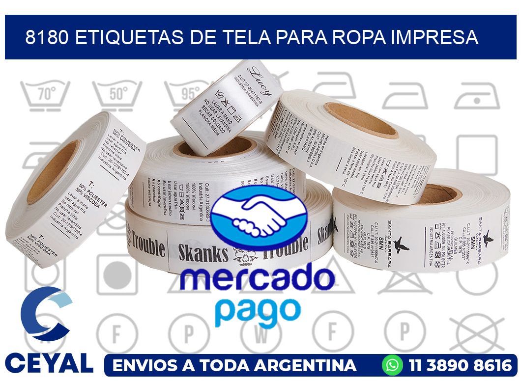 8180 ETIQUETAS DE TELA PARA ROPA IMPRESA