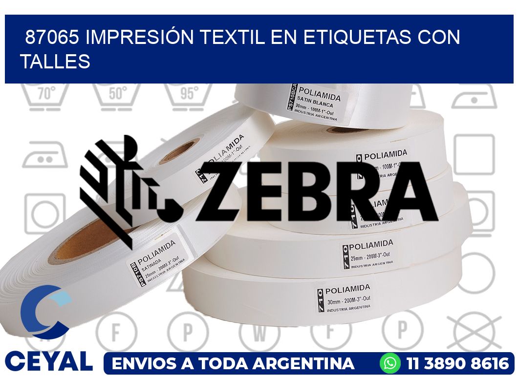 87065 IMPRESIÓN TEXTIL EN ETIQUETAS CON TALLES
