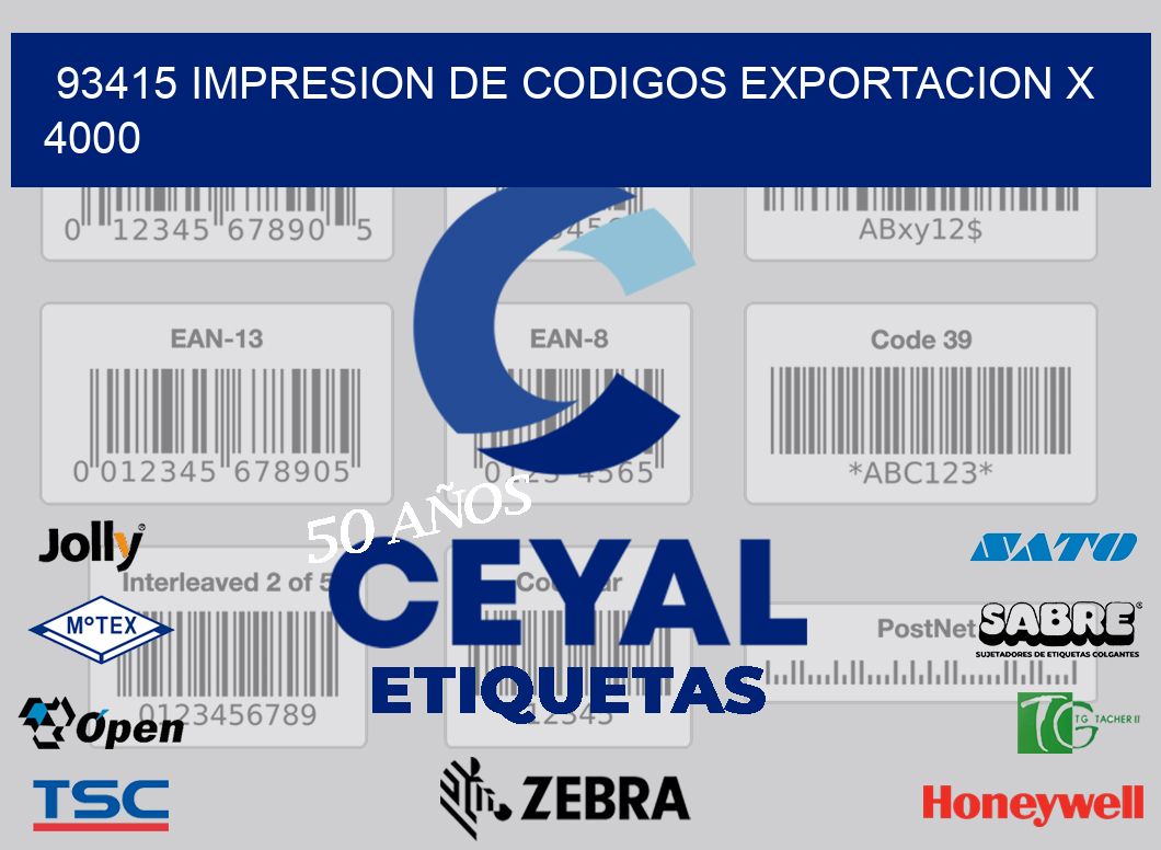 93415 impresion de codigos exportacion x 4000