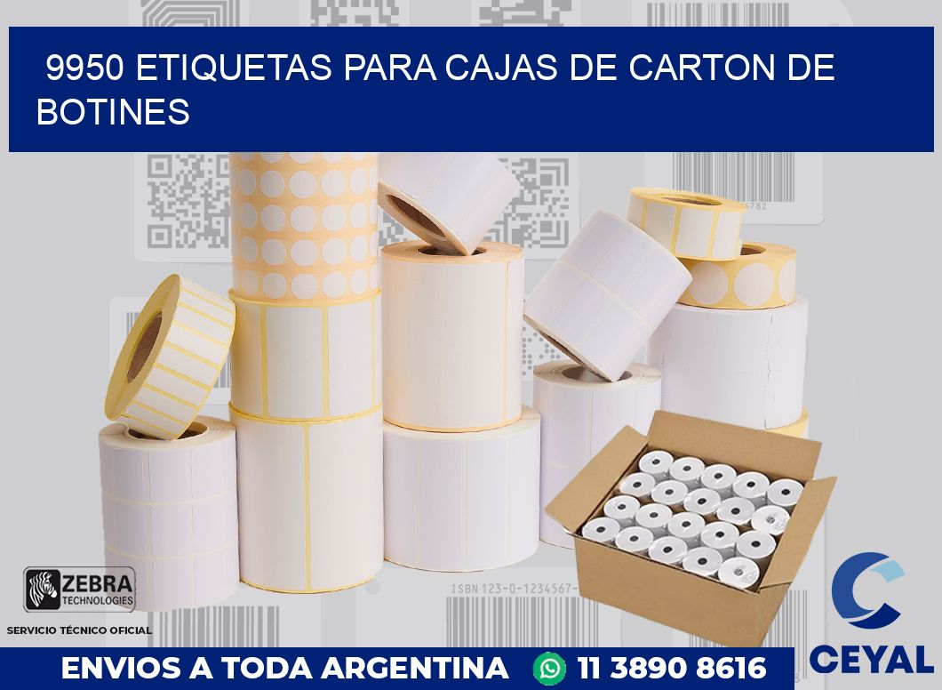 9950 ETIQUETAS PARA CAJAS DE CARTON DE BOTINES
