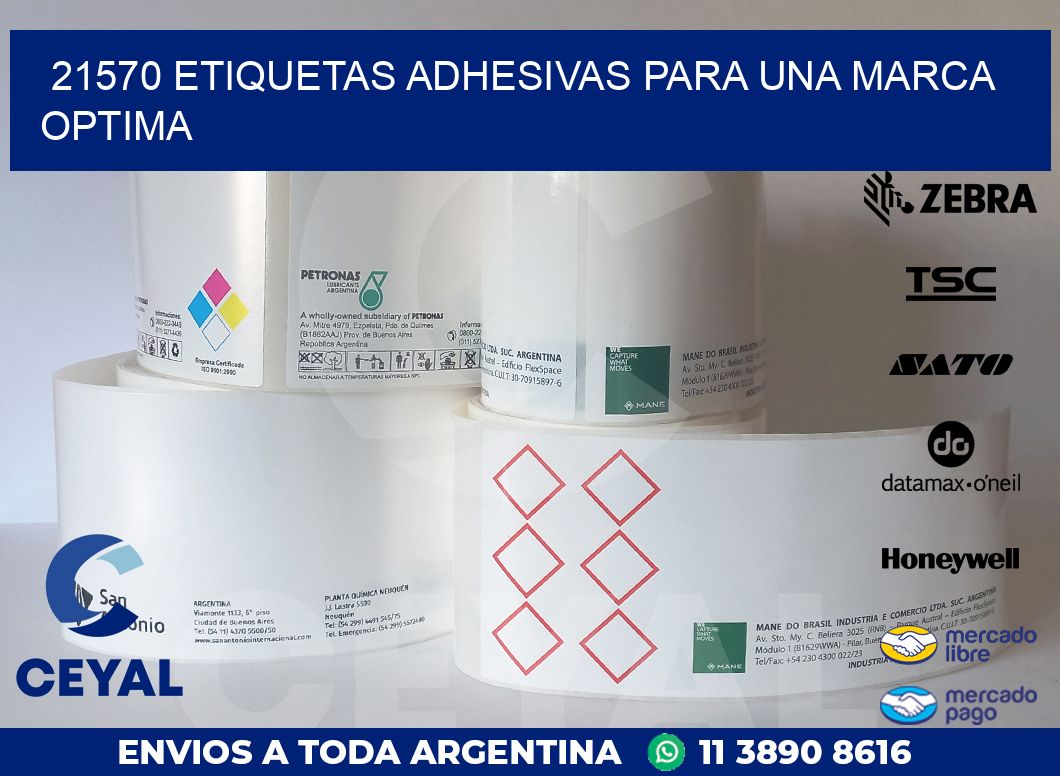 21570 ETIQUETAS ADHESIVAS PARA UNA MARCA OPTIMA