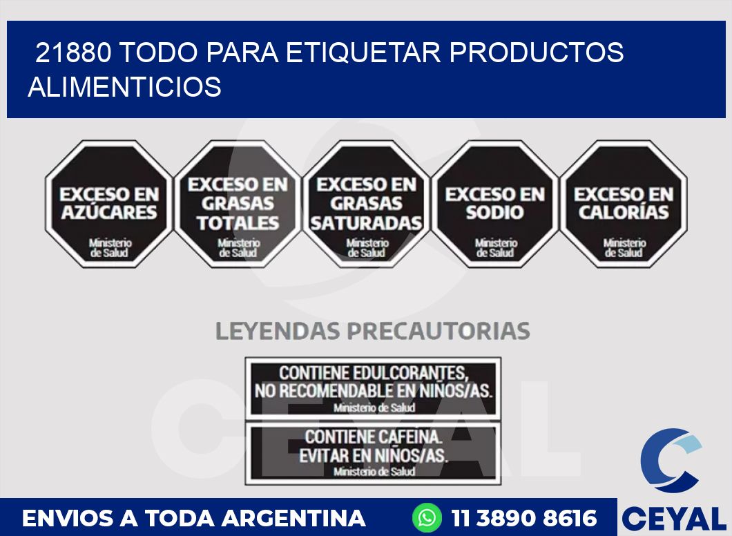 21880 TODO PARA ETIQUETAR PRODUCTOS ALIMENTICIOS