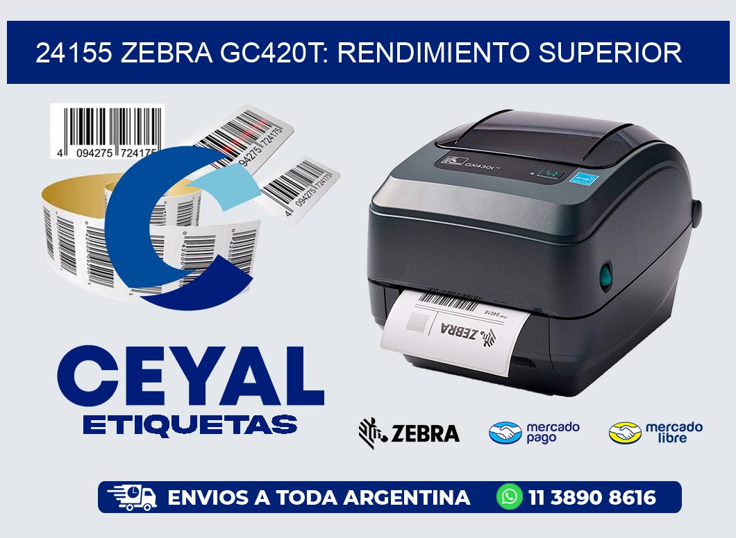 24155 Zebra GC420T: Rendimiento Superior
