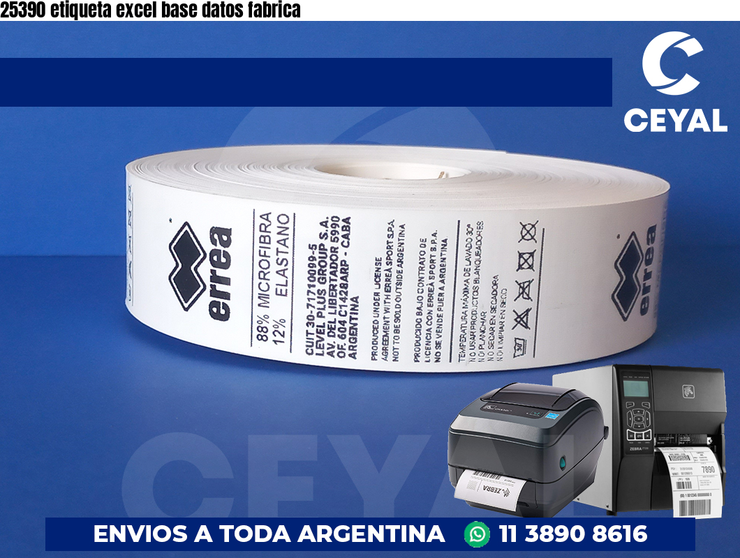 25390 etiqueta excel base datos fabrica
