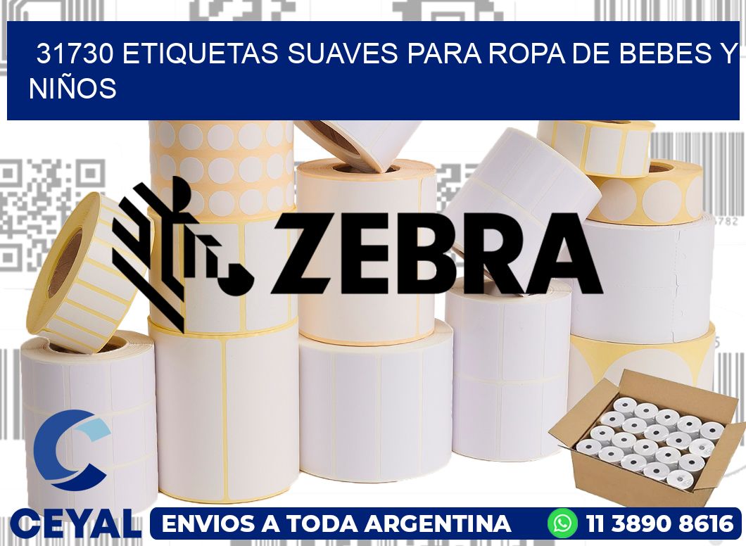 31730 ETIQUETAS SUAVES PARA ROPA DE BEBES Y NIÑOS