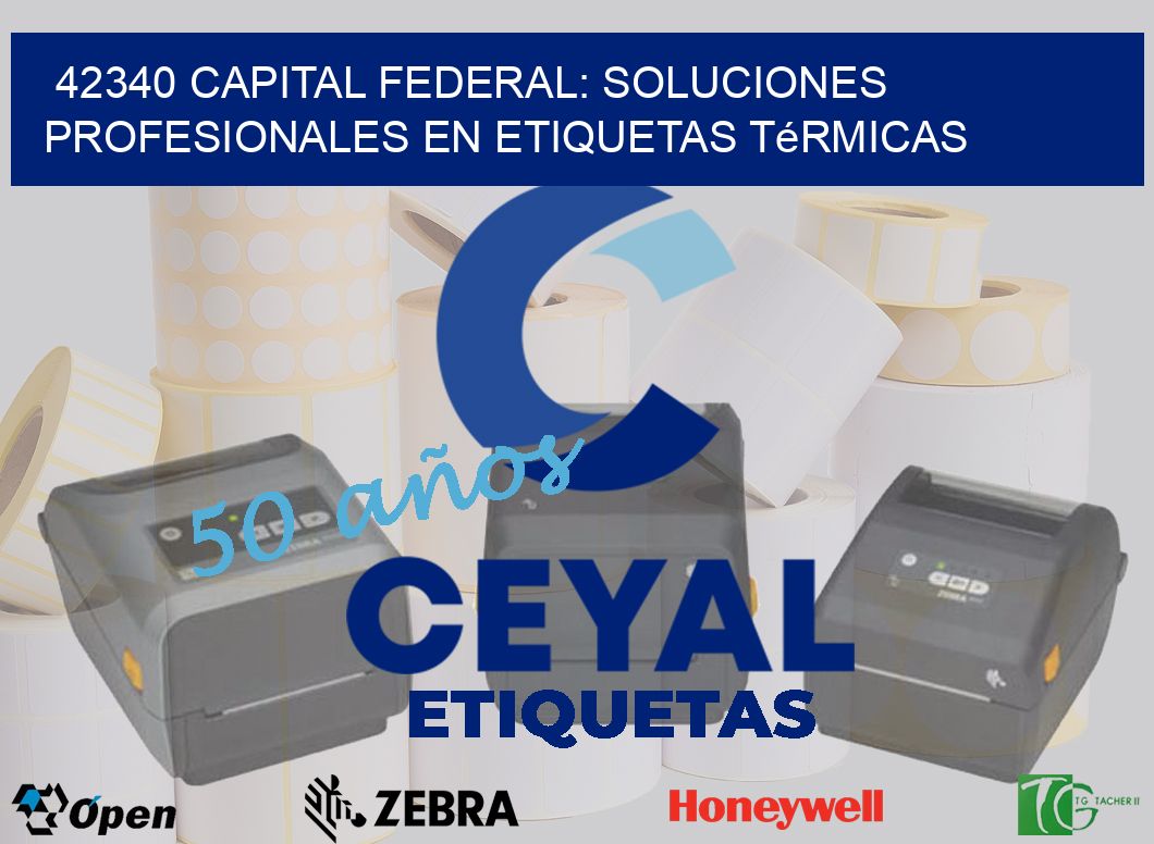 42340 Capital Federal: Soluciones Profesionales en Etiquetas Térmicas
