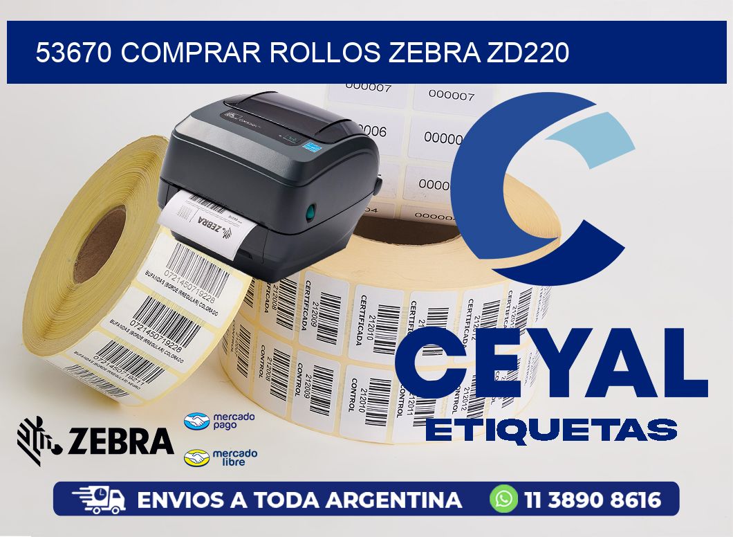 53670 COMPRAR ROLLOS ZEBRA ZD220