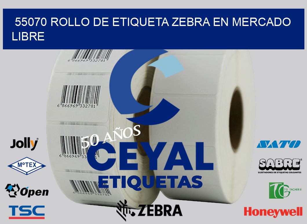 55070 ROLLO DE ETIQUETA ZEBRA EN MERCADO LIBRE