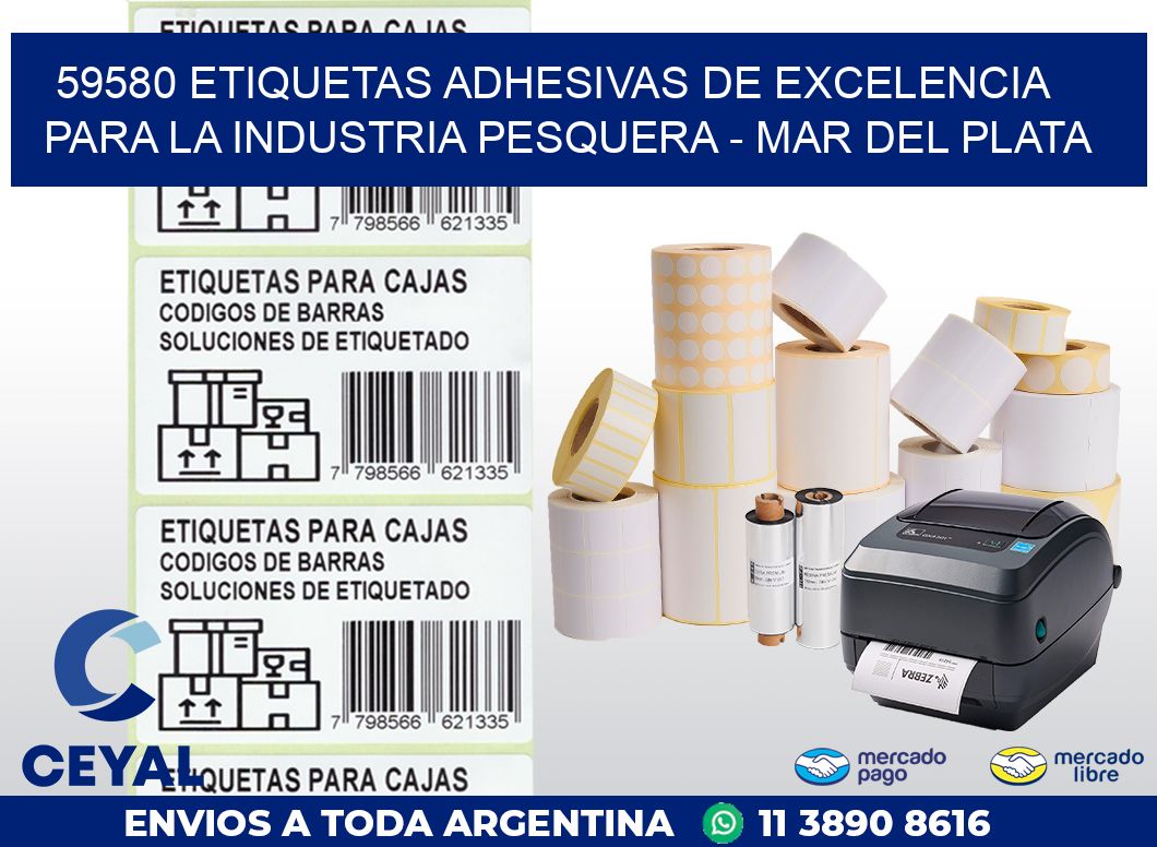 59580 ETIQUETAS ADHESIVAS DE EXCELENCIA PARA LA INDUSTRIA PESQUERA – MAR DEL PLATA