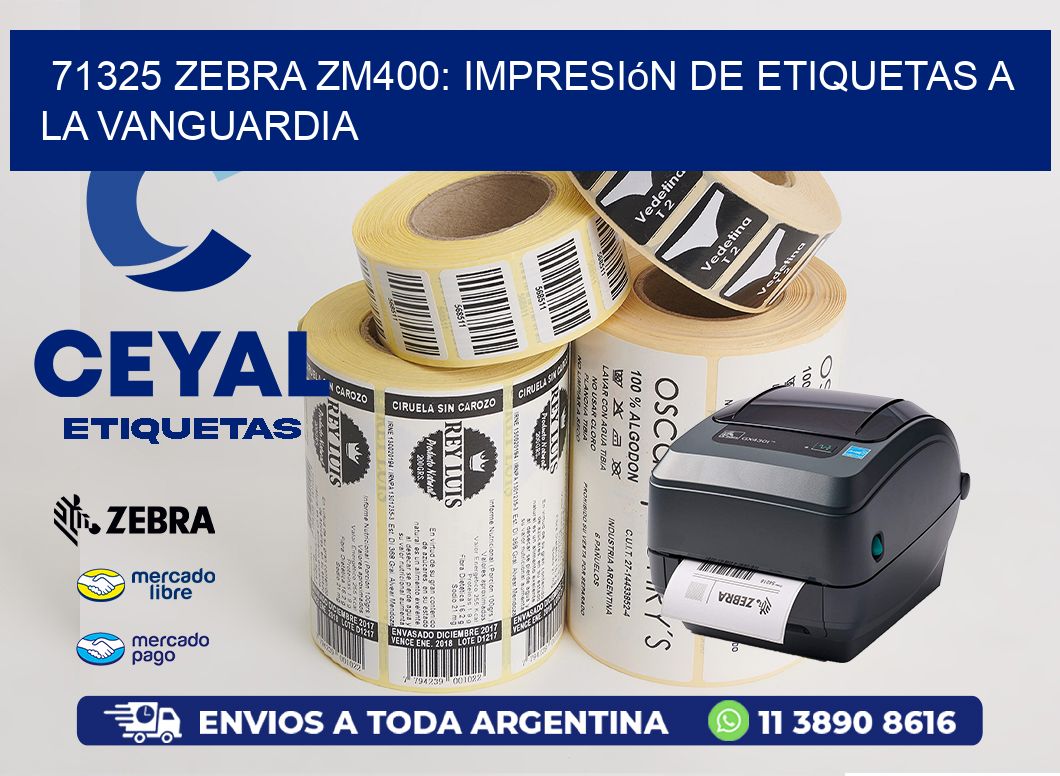 71325 Zebra ZM400: Impresión de Etiquetas a la Vanguardia