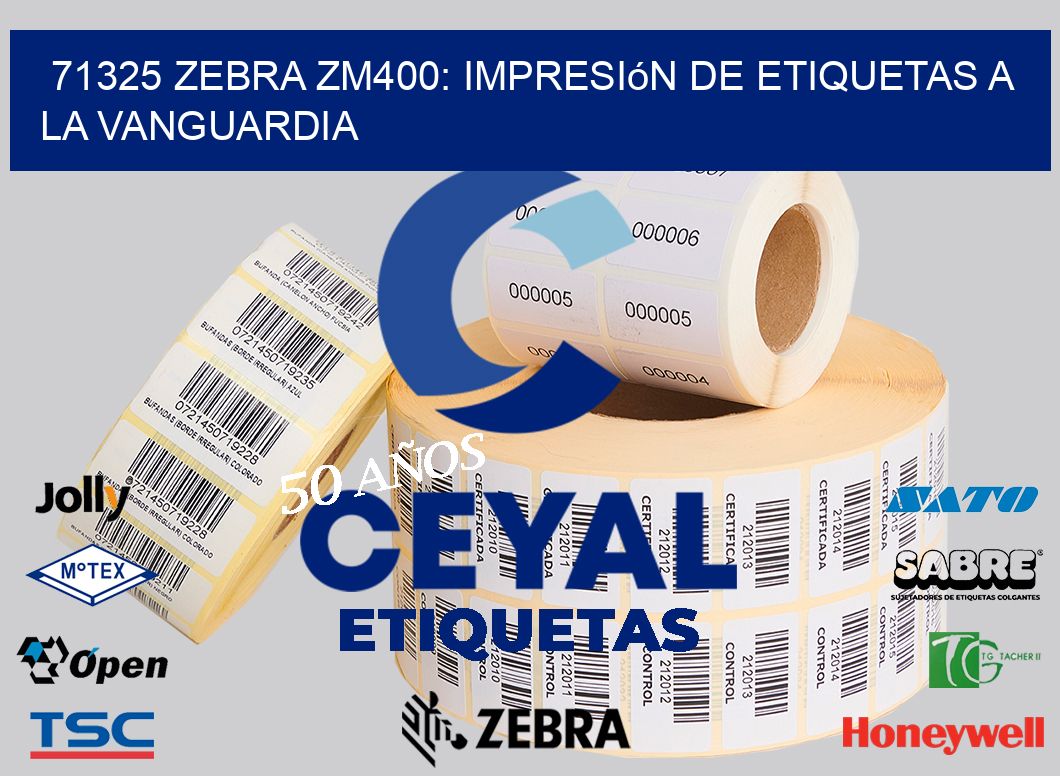 71325 Zebra ZM400: Impresión de Etiquetas a la Vanguardia