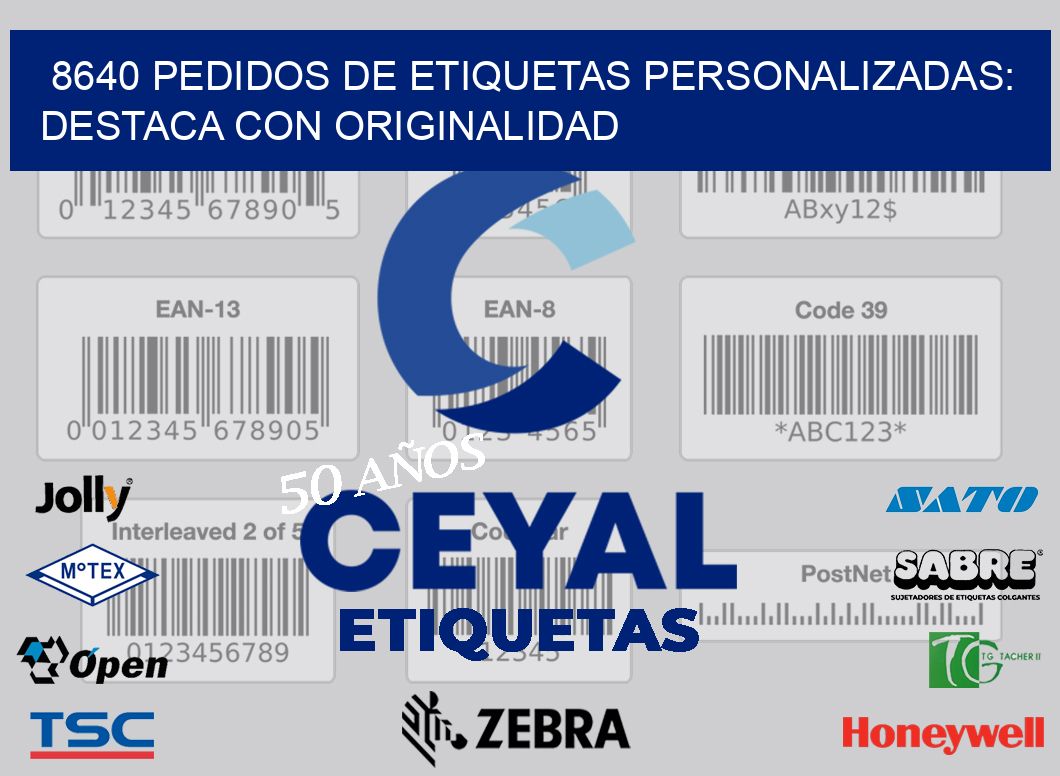 8640 Pedidos de Etiquetas Personalizadas: Destaca con Originalidad