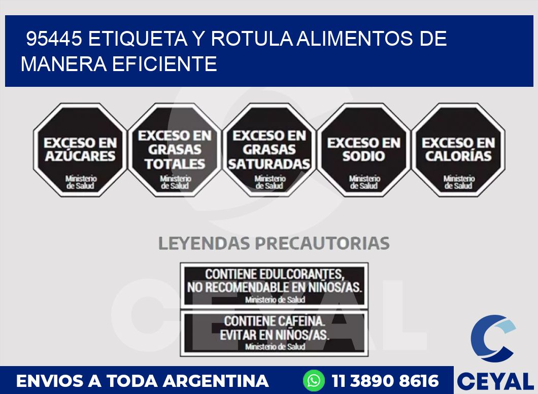 95445 ETIQUETA Y ROTULA ALIMENTOS DE MANERA EFICIENTE