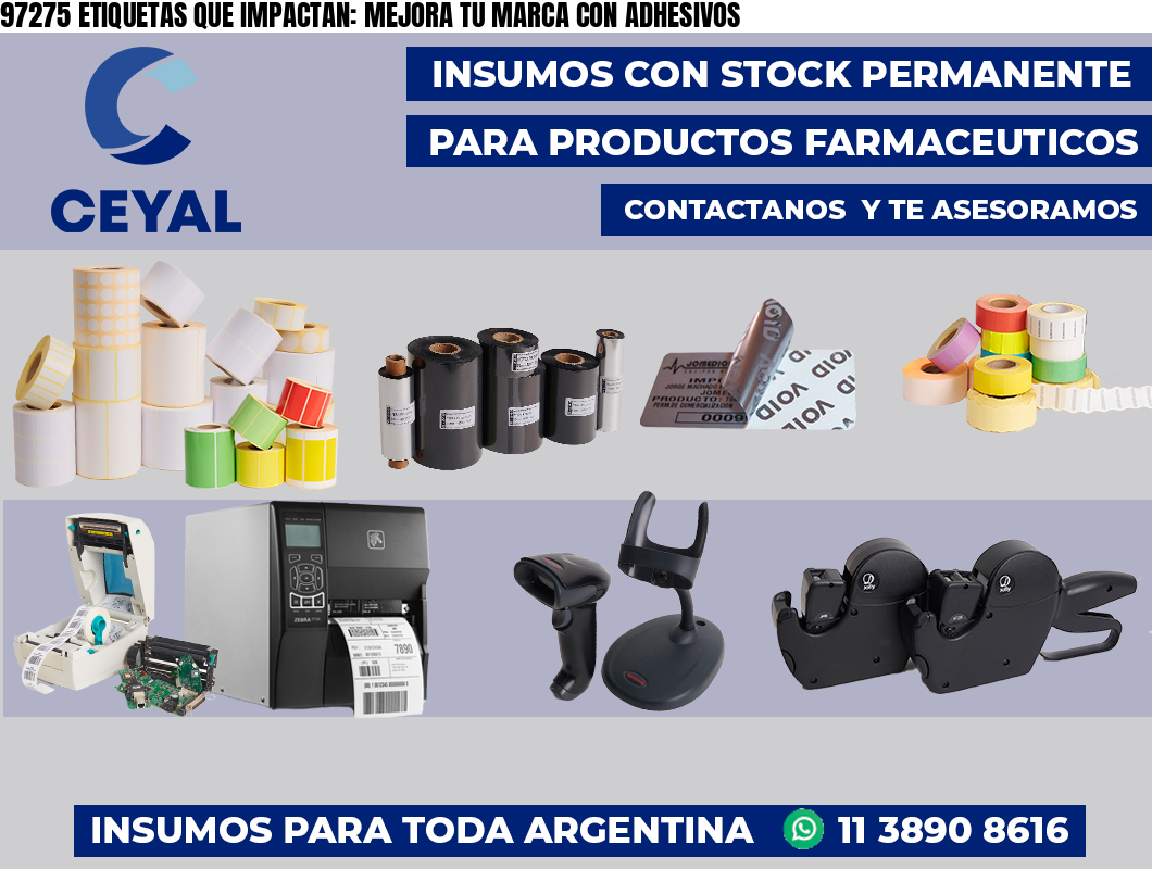 97275 ETIQUETAS QUE IMPACTAN: MEJORA TU MARCA CON ADHESIVOS