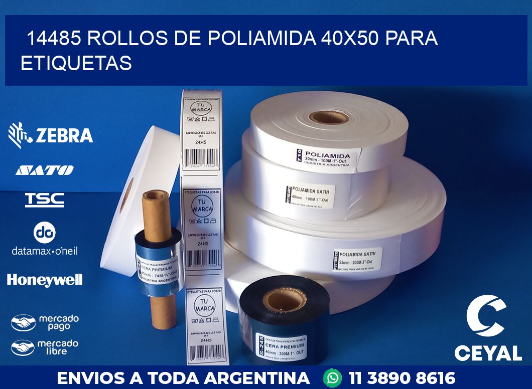 14485 ROLLOS DE POLIAMIDA 40X50 PARA ETIQUETAS
